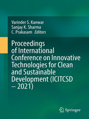 cover image of Proceedings of International Conference on Innovative Technologies for Clean and Sustainable Development (ICITCSD – 2021)